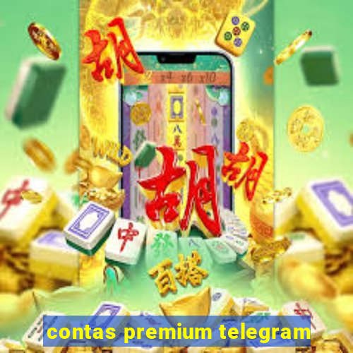 contas premium telegram